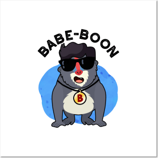 Babe-boon Funny Animal Monkey Baboon Pun Posters and Art